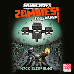 Icon image Minecraft: Zombies Unleashed!: An Official Minecraft Novel