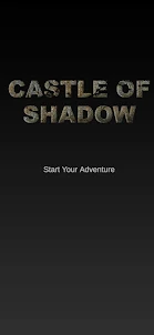 Castle of Shadow