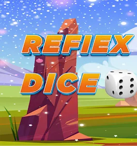 Reflex Dice
