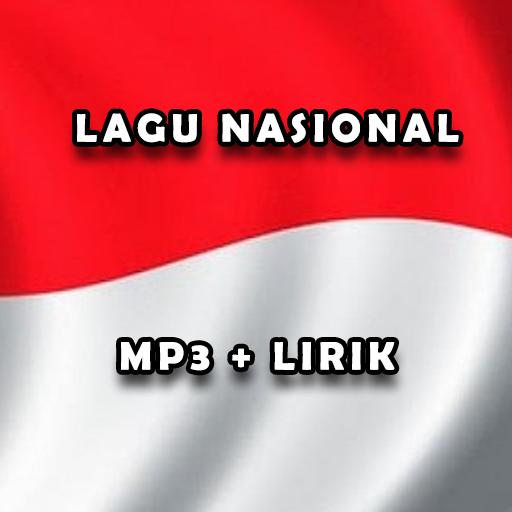 Lagu Nasional : Lagu + Lirik logo