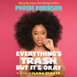Icon image Everything's Trash, But It's Okay