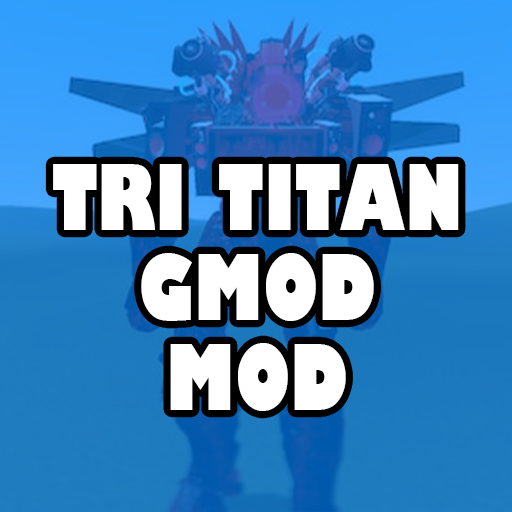 Tri Titan gmod mod