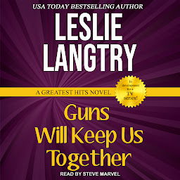 Obraz ikony: Guns Will Keep Us Together