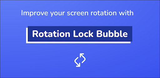 Rotation Lock Bubble
