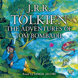 Icon image The Adventures of Tom Bombadil