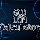 GCD - LCM Calculator Télécharger sur Windows