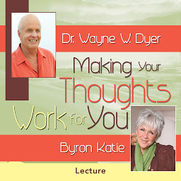 Obraz ikony: Making Your Thoughts Work for You