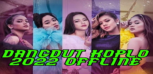 Dangdut Koplo 2022 Offline