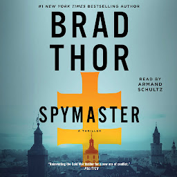 Icon image Spymaster: A Thriller