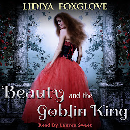 Icon image Beauty and the Goblin King