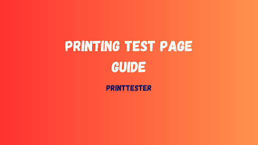 Printing test page guide