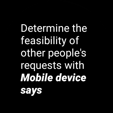 Mobile Device Says