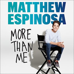 Icon image Matthew Espinosa: More Than Me