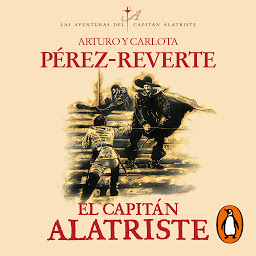 Icon image El capitán Alatriste (Las aventuras del capitán Alatriste 1)