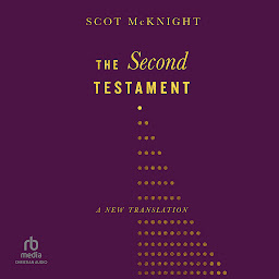 Icon image The Second Testament: A New Translation