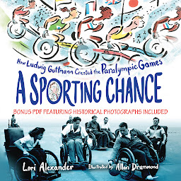 Icon image A Sporting Chance: How Ludwig Guttmann Created the Paralympic Games