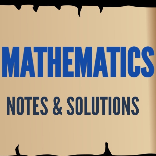 Mathematics Notes & Solutions logo