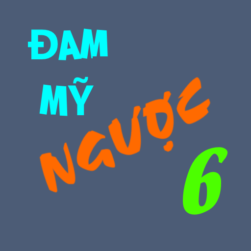 Android application Truyen Dam my Nguoc screenshort