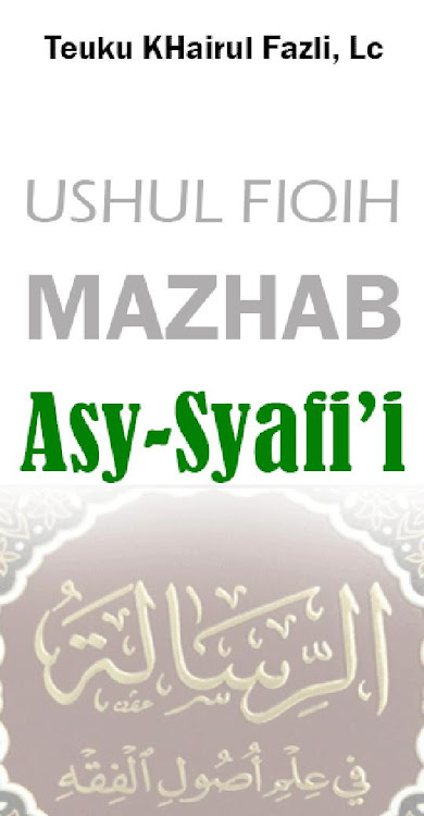 Ushul Fiqih Mazhab Asy-Syafi’i - 3.0 - (Android)