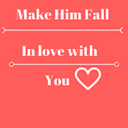 Icon image How to make a guy fall in love