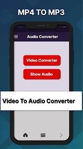Video to MP3 - Audio Converter