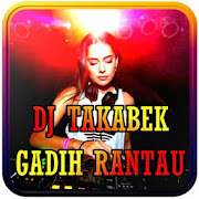 DJ Takabek Gadih Rantau Viral Remix