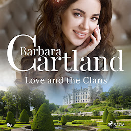 图标图片“Love and the Clans (Barbara Cartland's Pink Collection 89): Volume 89”