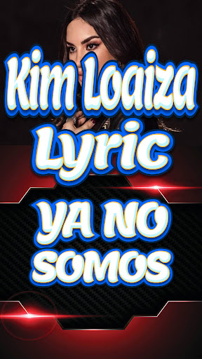 Kim Loaiza YA NO SOMOS