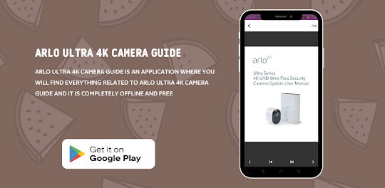 Arlo Ultra 4K Camera Guide