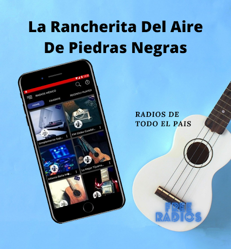 La Rancherita Del Aire De Piedras Negras