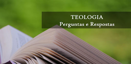 Teologia perguntas e respostas