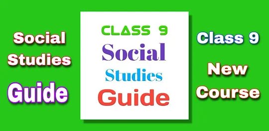 Class 9 Social Studies Guide