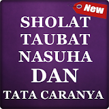 Sholat Taubat Nasuha Dan Tata Caranya icon