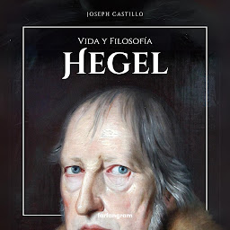 Obraz ikony: Hegel: Vida y Filosofía