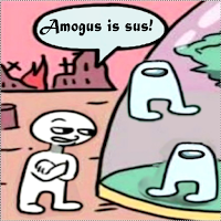 Amogus is sus!