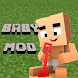 Mod baby for Minecraft 2021 - Androidアプリ