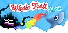 Whale Trail Classicのおすすめ画像1