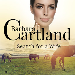 Icon image Search for a Wife (Barbara Cartland's Pink Collection 86): Volume 86