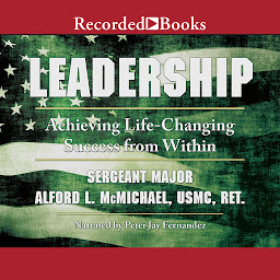 Icon image Leadership: Achieving Life-Changing Success from Within