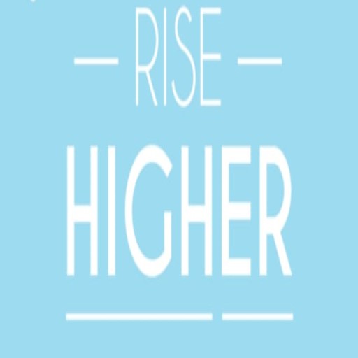 Rise higher