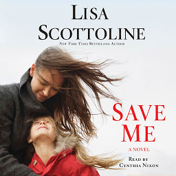 Icon image Save Me: A Novel