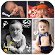 Baby Snaps Pics & Photo Collage Editor