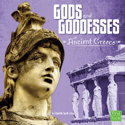 Icon image Gods and Goddesses of Ancient Greece