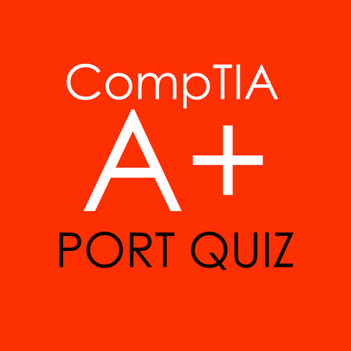 CompTIA A+ Port Quiz 2023