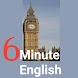 6 Minute English - Androidアプリ