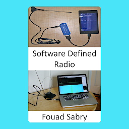 Obraz ikony: Software Defined Radio: Without software defined radio, the promises of 5G might not be achievable at all