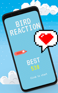 Bird Reaction