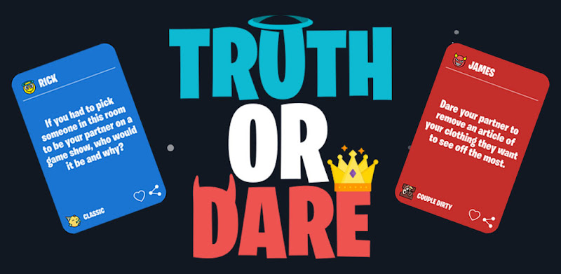 Truth or Dare - Unlimited