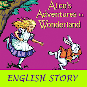 Alice's Adventures in Wonderland - English Story