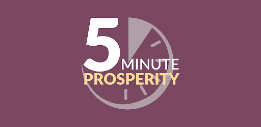 5 Minute Prosperity